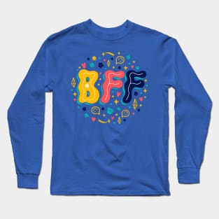 B F F Friendship Long Sleeve T-Shirt